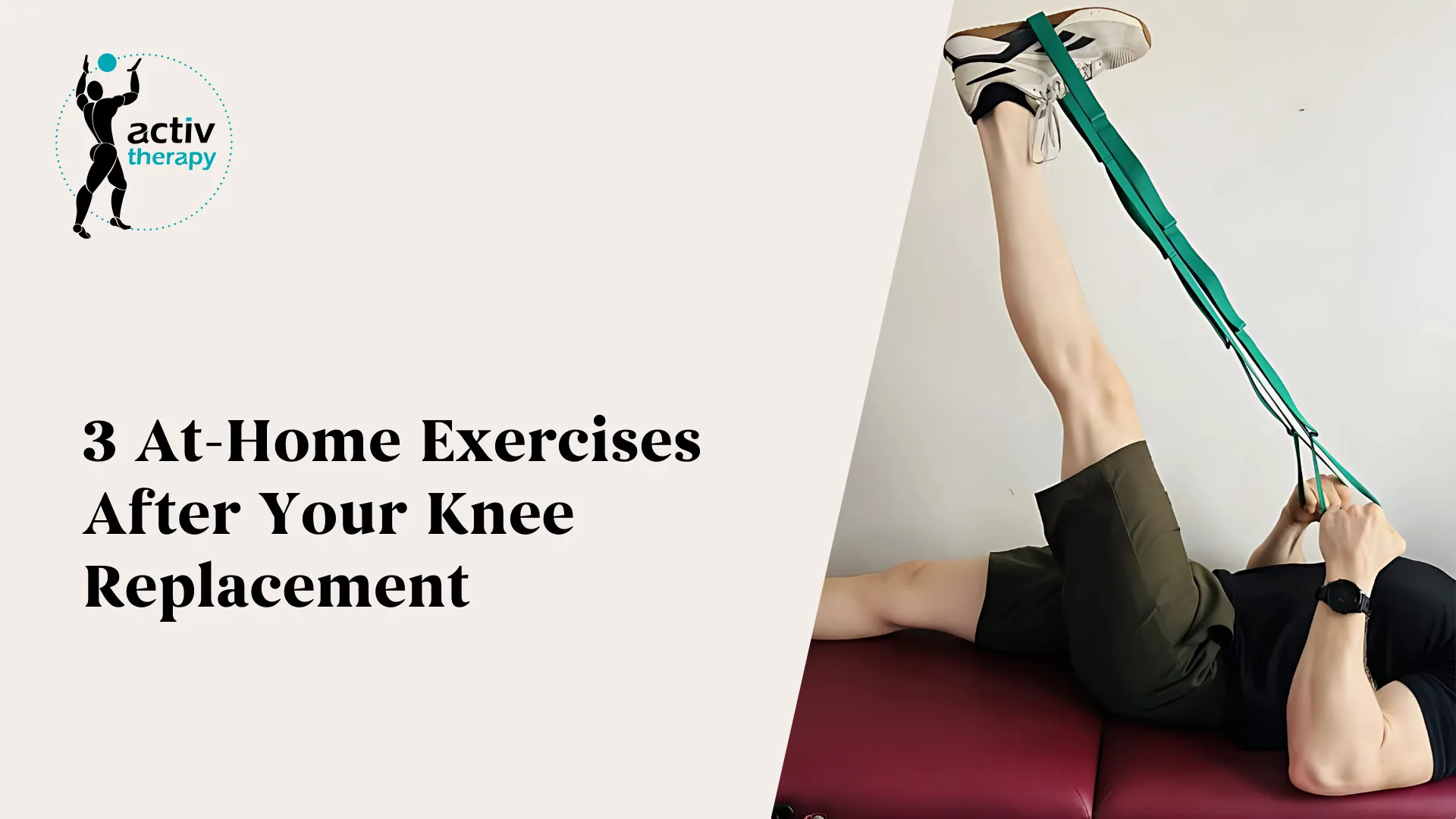 3 At-Home Exercises After Your Knee Replacement