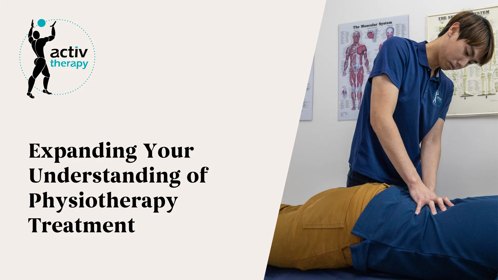 Expanding Your Understanding of Physiotherapy Treatments
