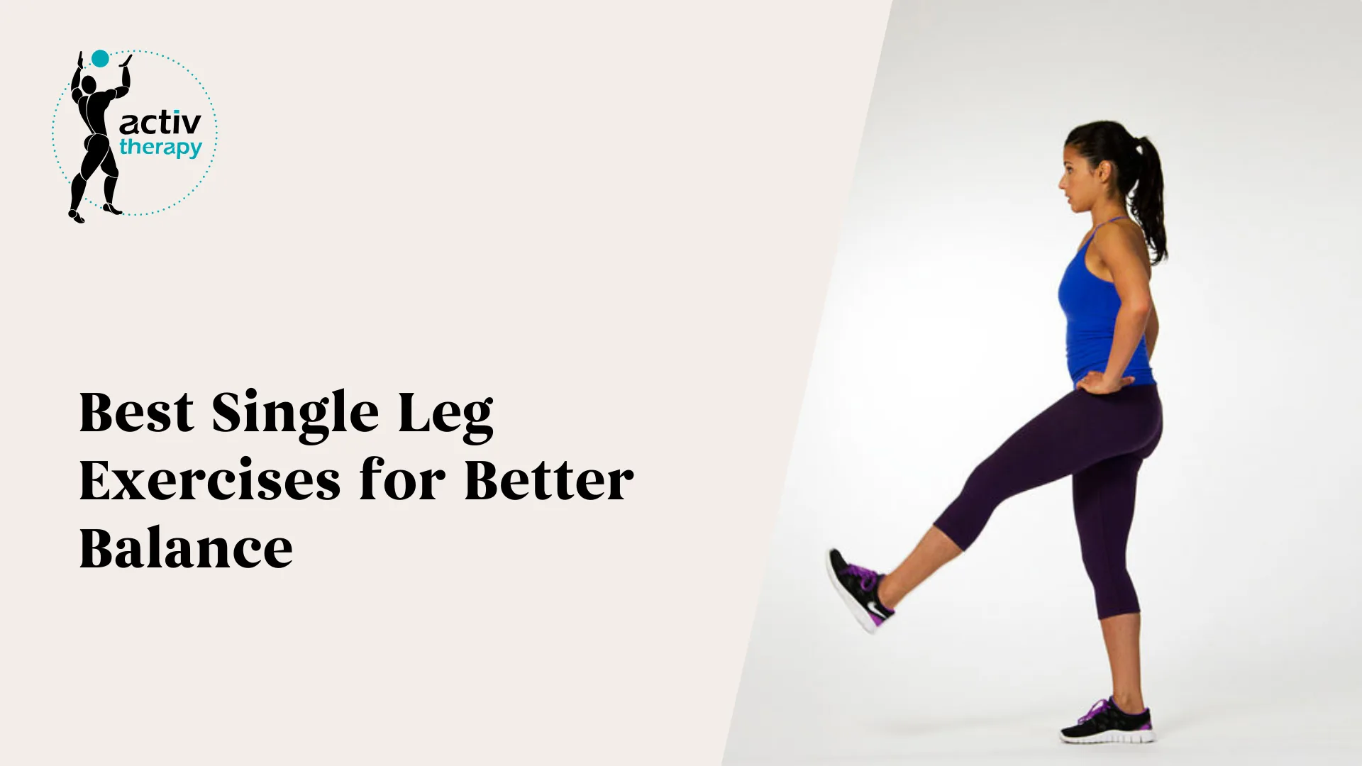 Best Single Leg Exercises for Balance and Coordination