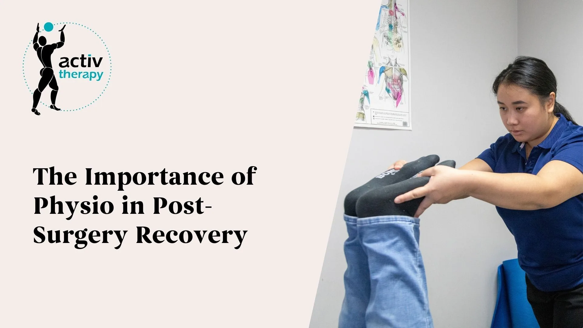The Importance of Physio in Post-Surgery Recovery