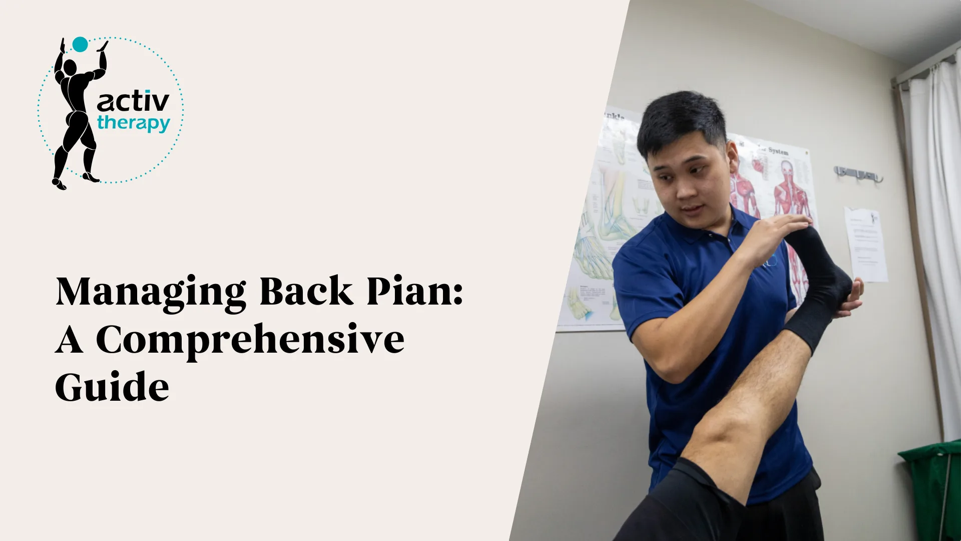 Managing Back Pain: A Comprehensive Guide