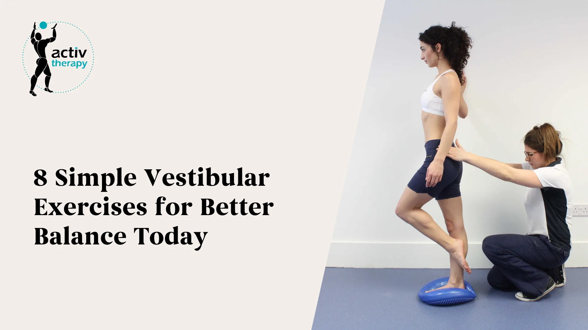 8 Simple Vestibular Exercises for Better Balance Today