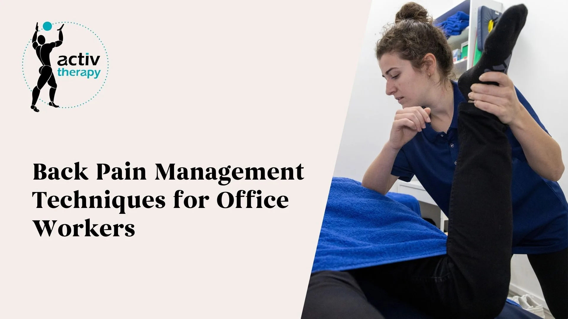 Back Pain Management Techniques for Office Workers