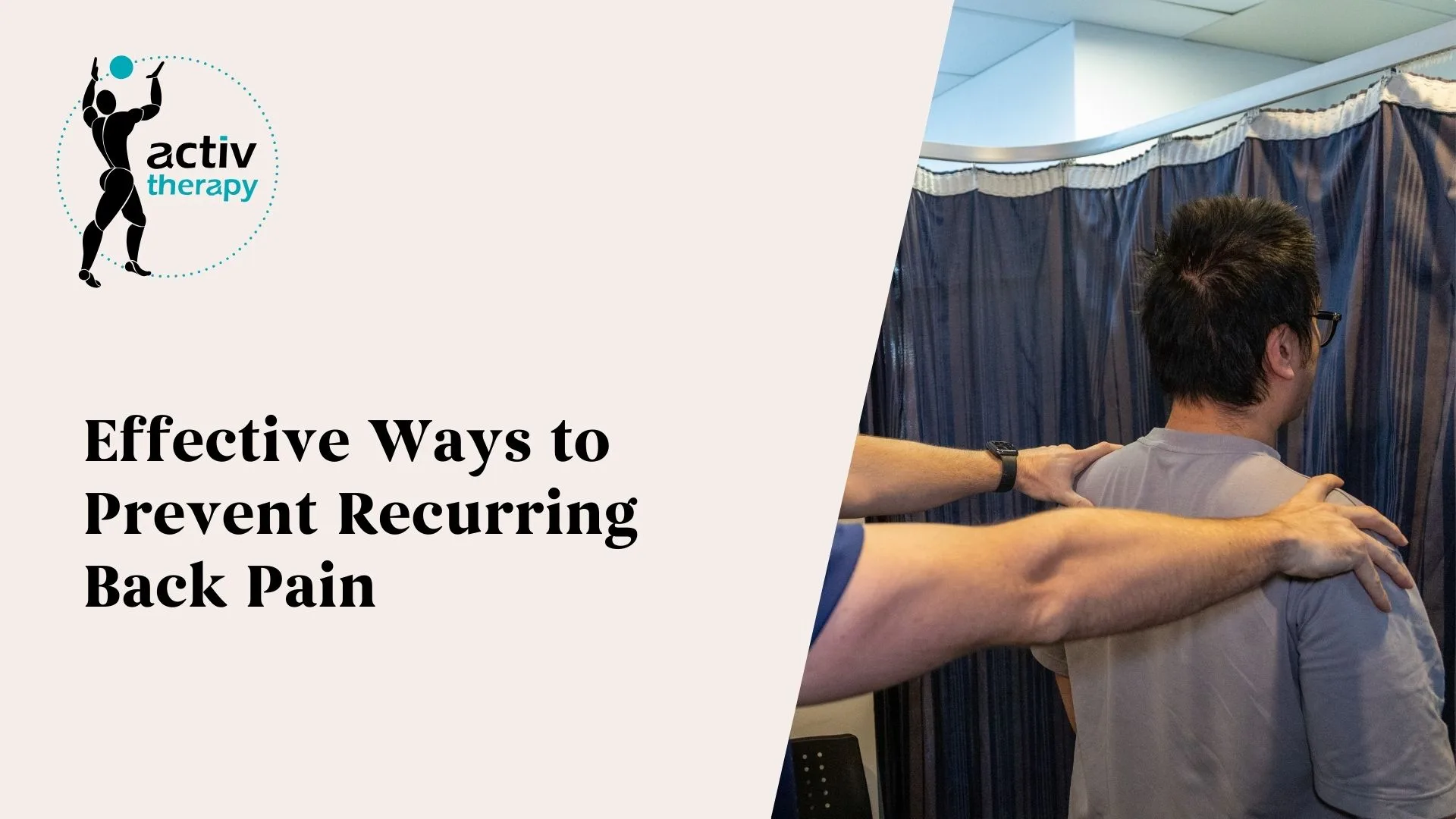Effective Ways to Prevent Recurring Back Pain