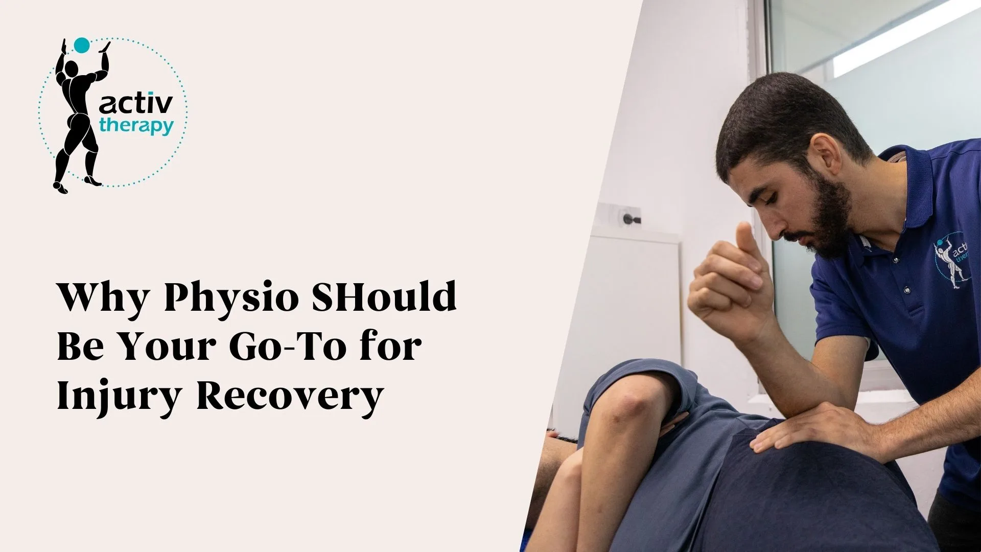 Why Physio Should Be Your Go-To for Injury Recovery