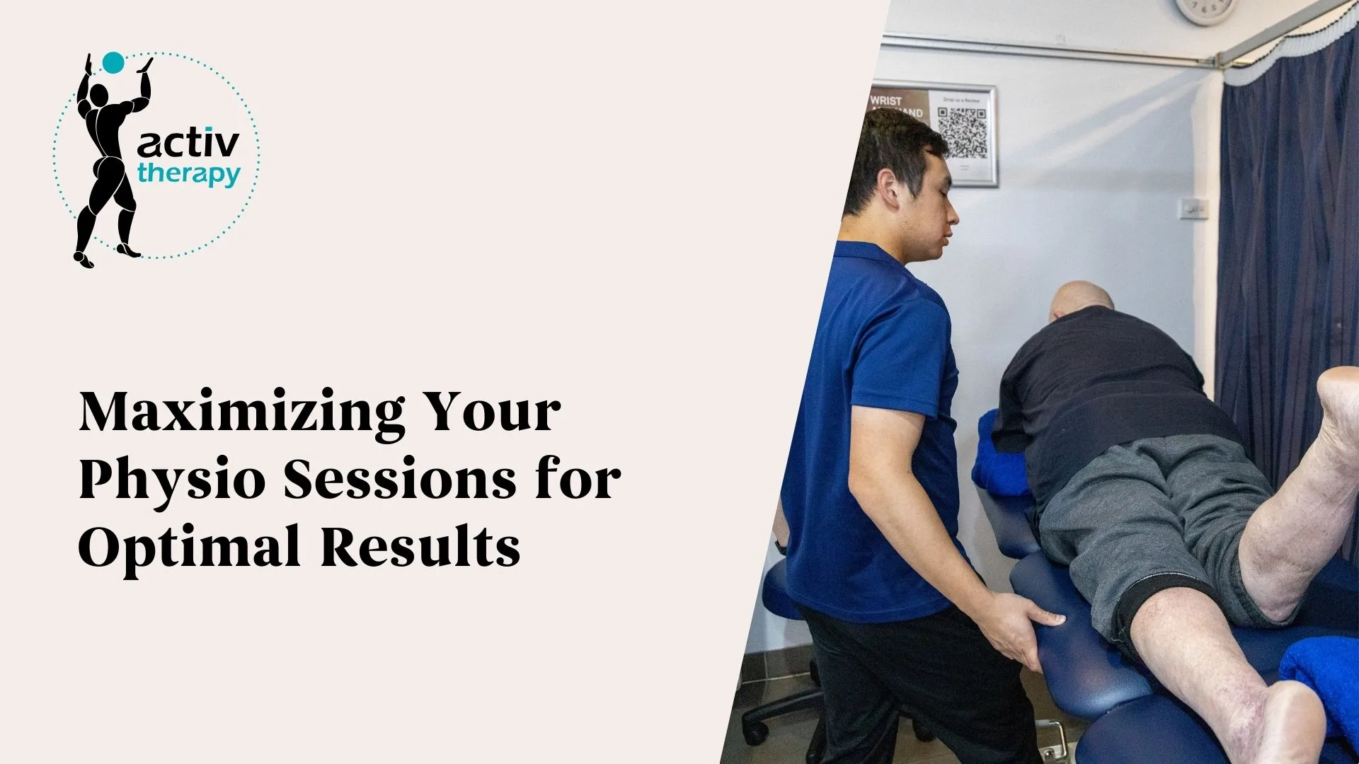 Maximizing Your Physio Sessions for Optimal Results
