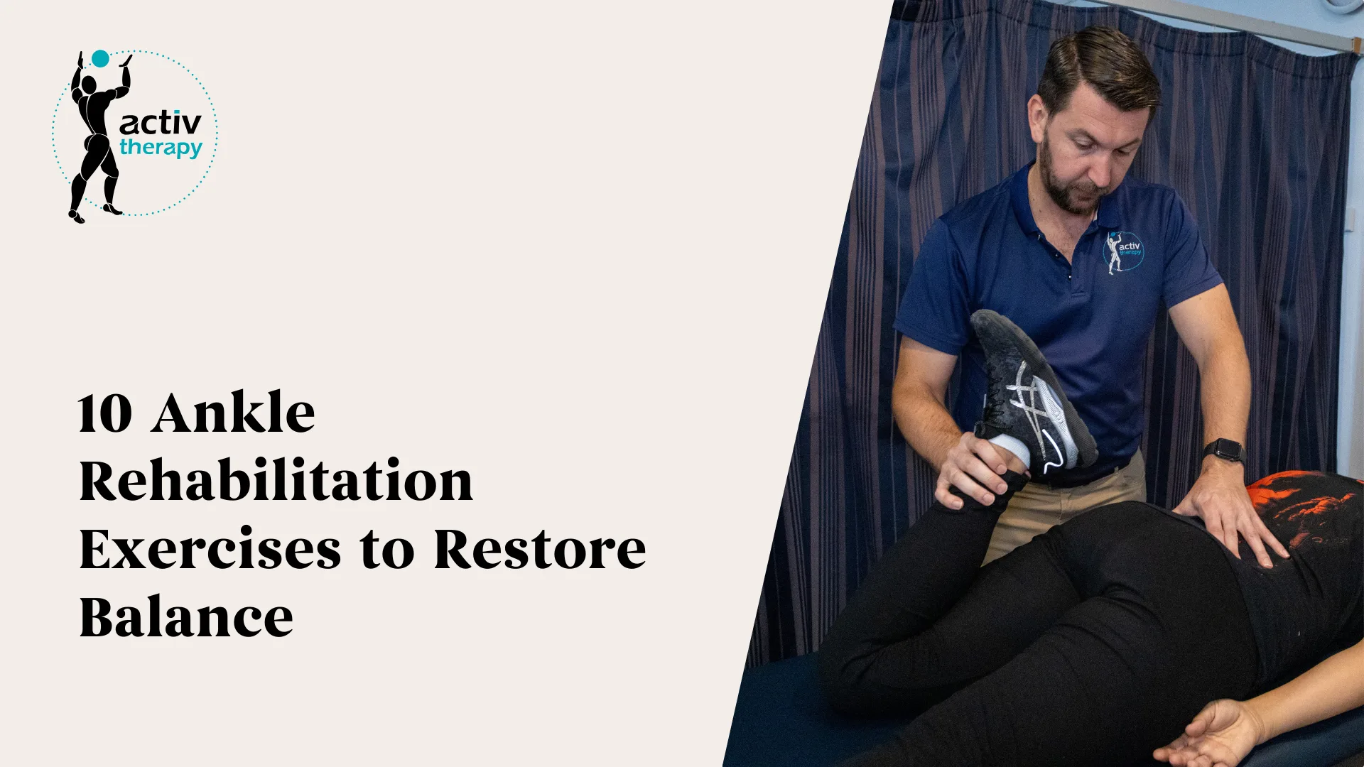 10 Ankle Rehabilitation Exercises to Restore Balance