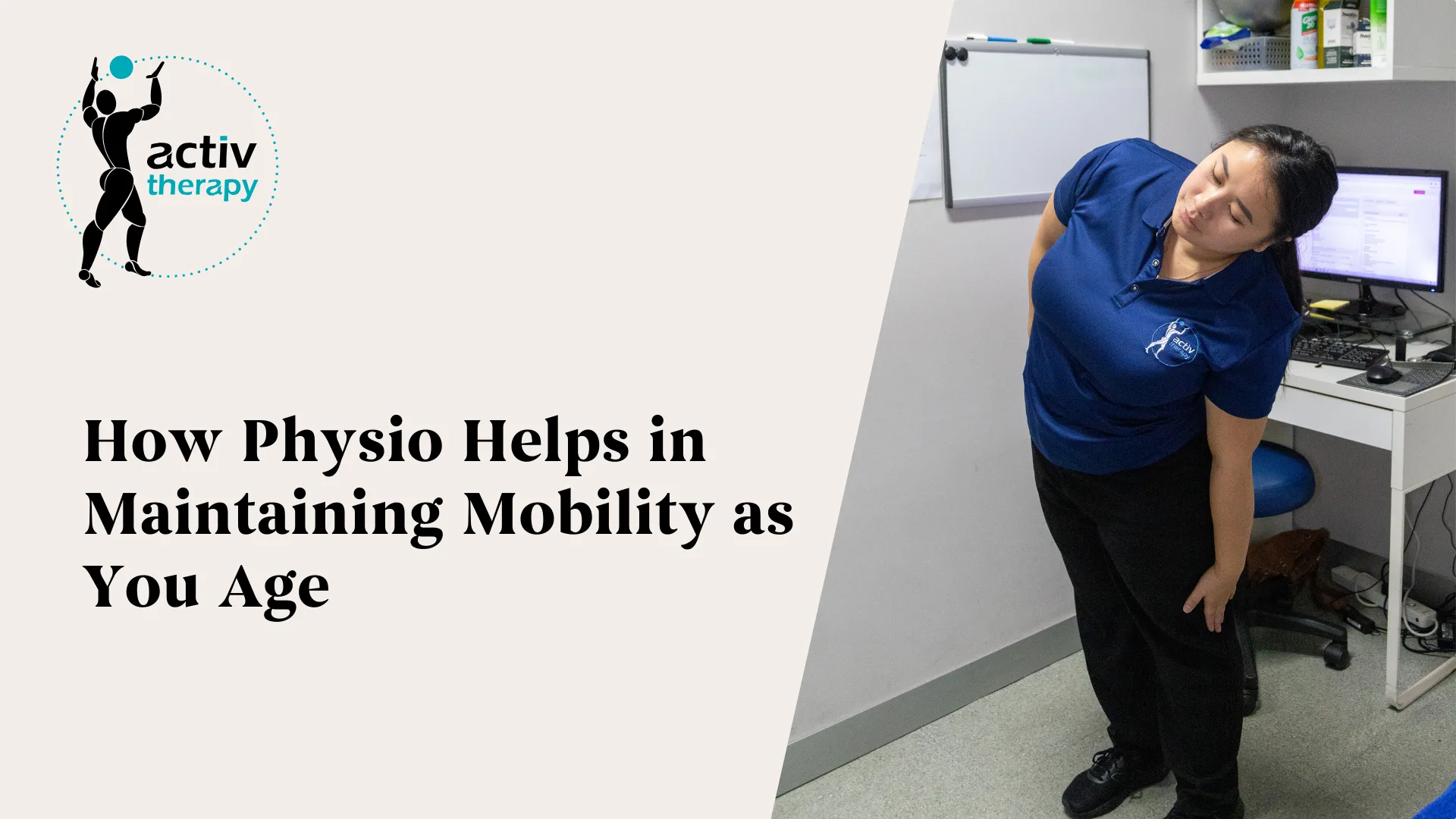 How Physio Helps in Maintaining Mobility as You Age