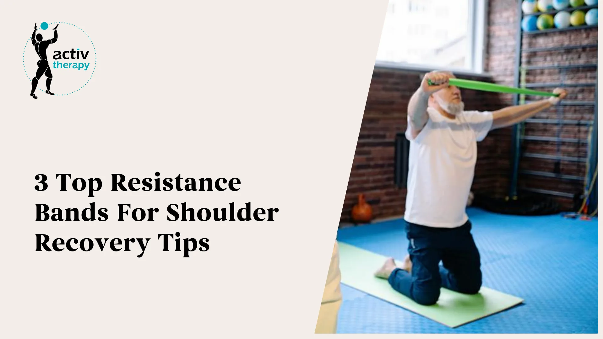 3 Top Resistance Bands For Shoulder Recovery Tips